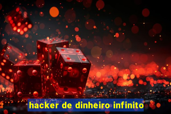 hacker de dinheiro infinito